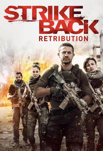 مسلسل Strike Back الموسم السادس الحلقة 7 مترجمة